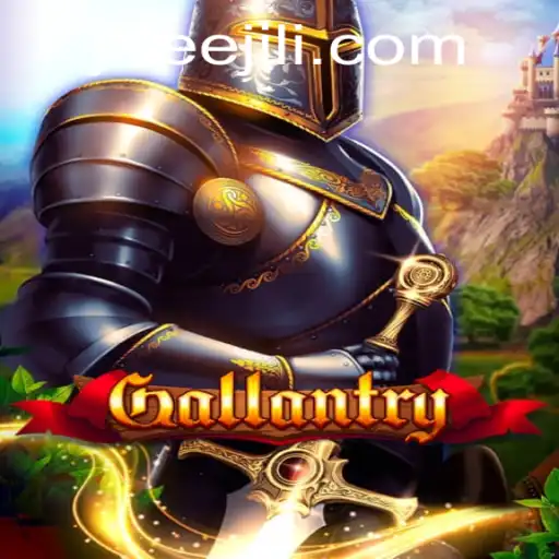 Exploring the World of Gallantry: A New Gaming Experience by JiLiEE.COM